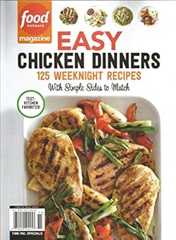 Easy Chicken Dinners (Food Network Magazine)