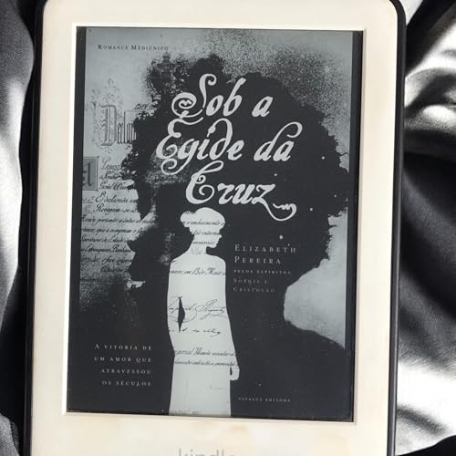 11&ordm; epis&oacute;dio &ldquo;Sob a &Eacute;gide da Cruz&rdquo; psicografado por Elizabeth Pereira.