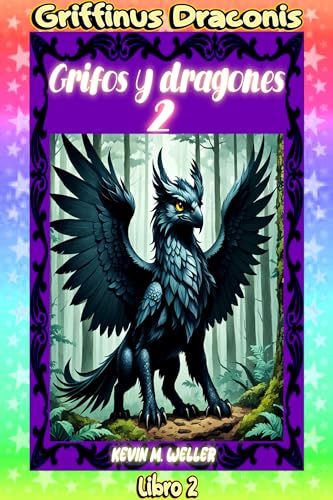 Grifos y dragones 2: El usurpador de tronos (Griffinus Draconis)