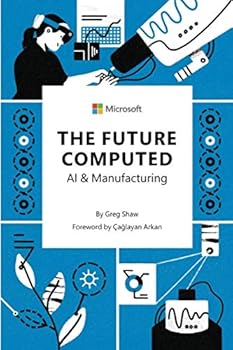 Paperback The Future Computed: AI & Manufacturing Book