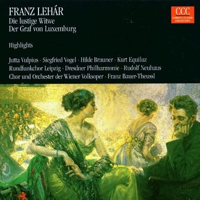Die Lustige Witwe, Der Graf Von Luxemburg - Highlights