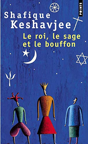 Le Roi, le Sage et le Bouffon. Le grand tournoi des religions PDF