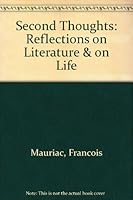 Second Thoughts: Reflections on Literature & on Life 0836981693 Book Cover