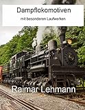 lehmann locks uk  Dampflokomotiven mit besonderen Laufwerken