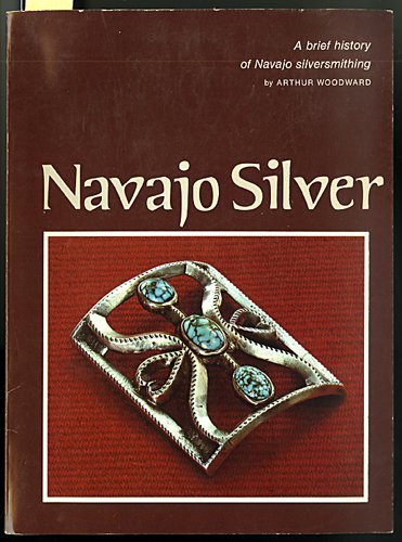 Navajo Silver: A brief history of Navajo silversmithing