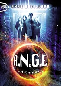 A.N.G.E. - tome 1 Antichristus (1)