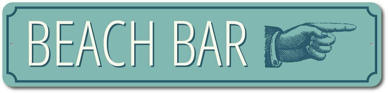 Beach Bar Here Metal Tin Sign Lane Road Street Novelty Plaque 16x6 Inch Decorative Poster Board Fun Wall Decor Garden Man Cave Beer Home