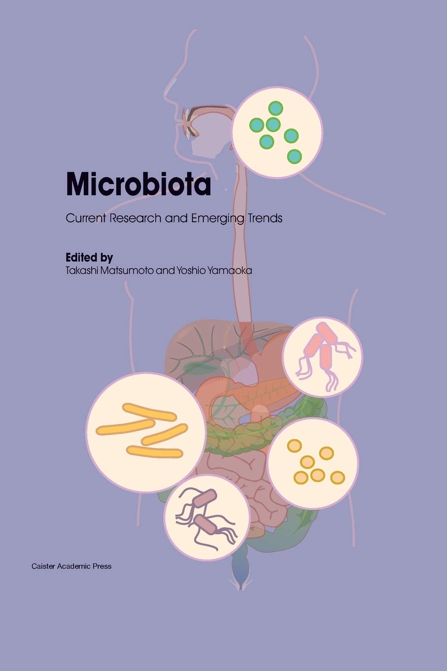 Buy Microbiota: Current Research and Emerging Trends — BookShops.in