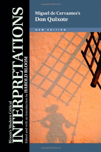 Don Quixote - Miguel de Cervantes (Bloom's Modern Critical Interpretations (Hardcover))