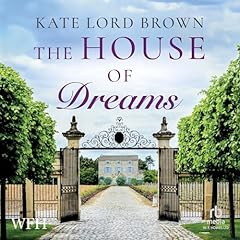 The House of Dreams Audiolibro Por Kate Lord Brown arte de portada