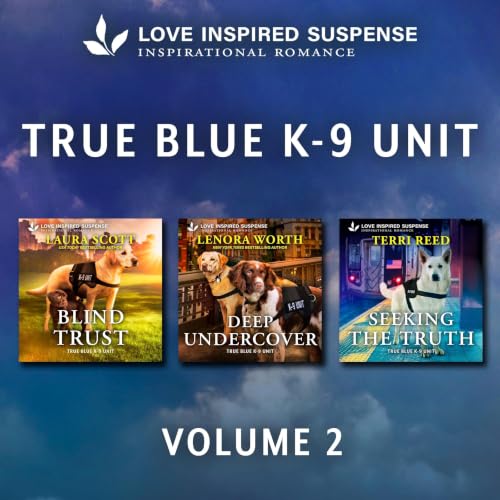 Love Inspired Suspense True Blue K-9 Unit Vol 2 cover art
