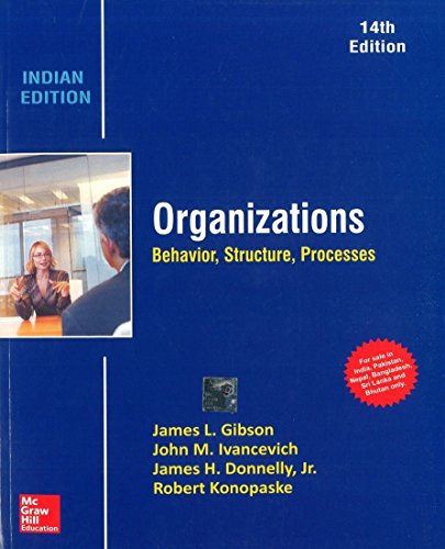 Organizations Behavior, Structure, Processes 1259097234 Book Cover
