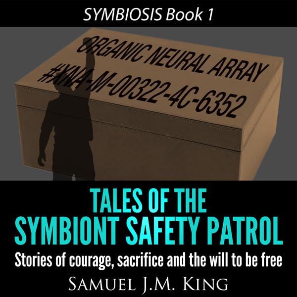 Cover art for Tales of the Symbiont Safety Patrol