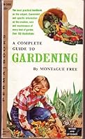 A Complete Guide to Gardening B0024K1BJI Book Cover