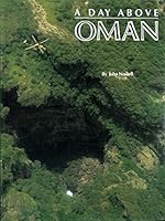 A Day Above Oman 1873544308 Book Cover