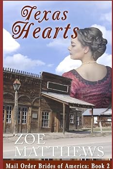 Paperback Mail-Order Brides of America: Texas Hearts (A Clean Western Historical Romance) (Frontier Mail-Order Brides Romance Series) Book