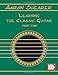 Aaron Shearer Learning the Classic Guitar: Part 2
