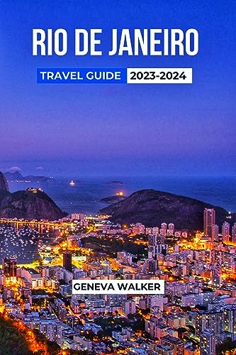 Amazon  Rio De Janeiro Travel Guide 2023-2024: The Ultimate Guide to 
