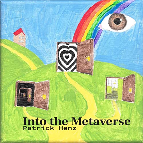 Into the Metaverse by Patrick Henz episode artwork