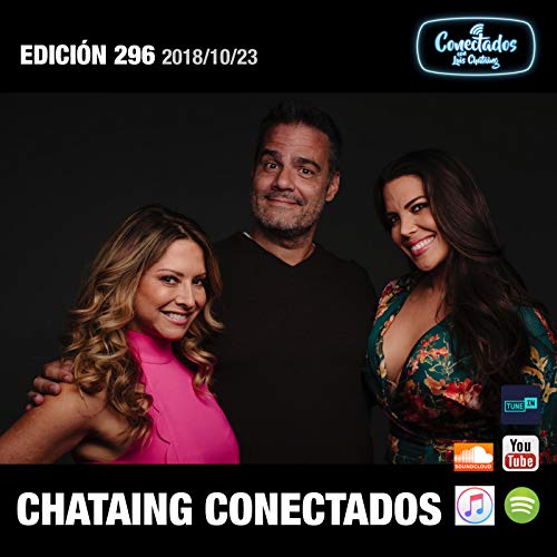 296: CONECTADOS Ingrid Hoffmann y Jacquie M&aacute;rquez