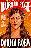 Burn the Page: A True Story of Torching Doubts, Blazing Trails, and Igniting Change