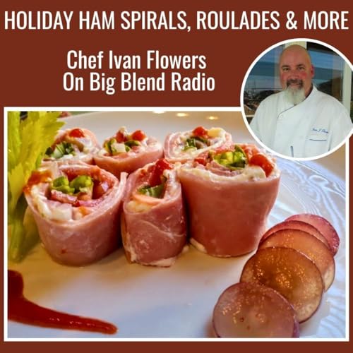 Holiday Ham Spirals, Roulades, and More with Chef Ivan Flowers