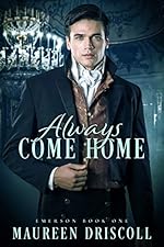 Always Come Home (Emerson Book 1)