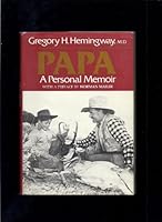 Papa: A Personal Memoir 0395243483 Book Cover