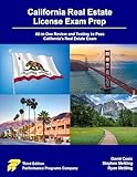 California Real Estate License Exam Prep: All-in-One Review and Testing to Pass California's Real Estate Exam