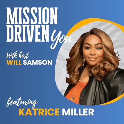 Navigating the Future of Work: Insights with Katrice Miller