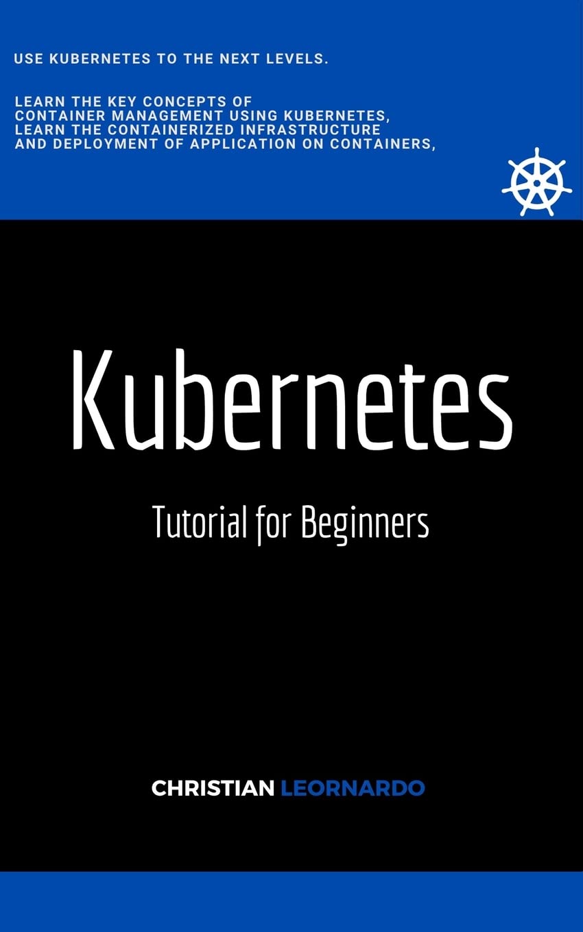 Kubernetes: Tutorial for Beginners