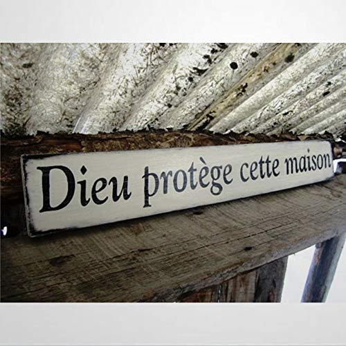 BYRON HOYLE Wooden Sign God Protect This House Dieu Protege Cette Maison Made in Montana French Country Decor Shabby Decor Wood Plaque Wall Art Funny Wood Sign Wall Hanger Home Decor