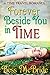 Forever Beside You in Time