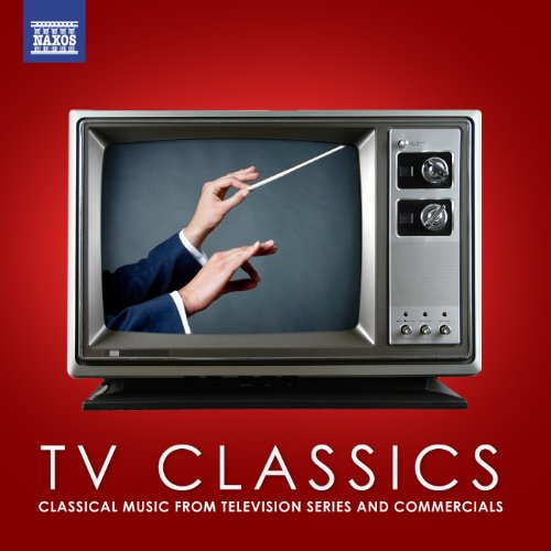 Amazon.co.jp TV Classics Classical Music from Television Series and