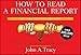 How to Read a Financial Report: Wringing Vital Signs Out of the Numbers