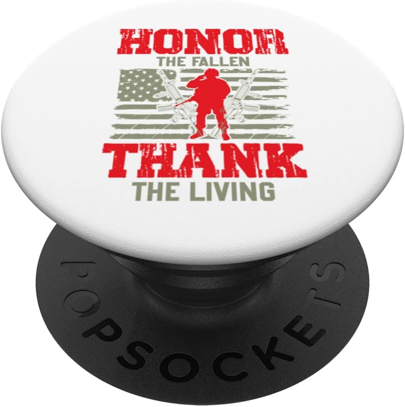 Veterans Day - Honor The Fallen Thank The Living - American PopSockets Swappable PopGrip, Black