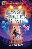  The Last Fallen Star (A Gifted Clans Novel) (Rick Riordan Presents)