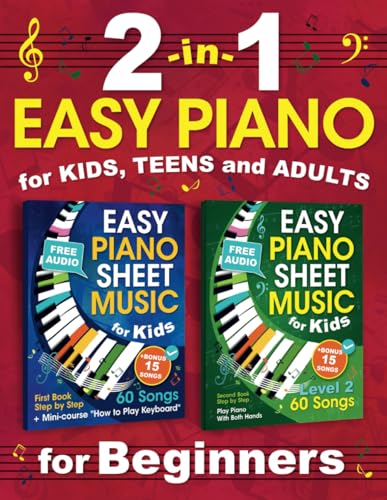 2-in-1 Easy Piano for Kids, Teens and Adults: Piano Sheet Music for Beginners. Theory and Practice. 60 + 60 Songs (one hand + two hands) with Audio image 2