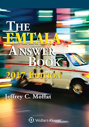 EMTALA Answer Book, 2017 Edition