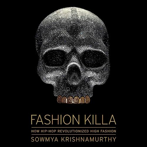 Fashion Killa: How Hip-Hop Revolutionized High Fashion image 2