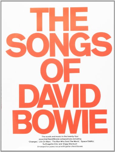 The Songs Of David Bowie (Piano Vocal Guitar) The Songs Of David Bowie (Piano Vocal Guitar)