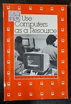 Hardcover How to Use Computers as a Resource Book