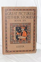 Great Pictures and Their Stories Book Six B000G1OJQ4 Book Cover