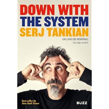 Capa do livro Down with the System: Um livro de memórias (ou algo assim)