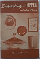 Enameling on Copper and Other Metals B016RLD99Y Book Cover