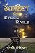 Sunset & Steel Rails