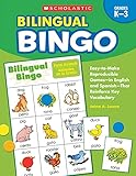 Bilingual Bingo: Easy-to-Make Reproducible Games― in English and Spanish―That Reinforce Key...