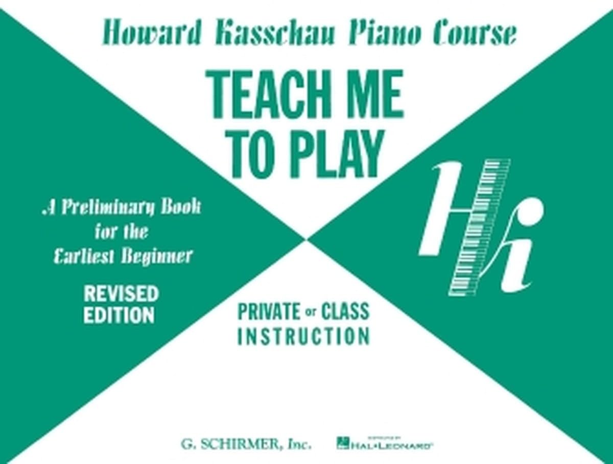 Teach Me to Play: Preliminary Beginner Book (Revised Edition) | Piano Sheet Music for Beginners | Method Book for Young Students Introducing Fundamental Technique Reading and Practice Skills
