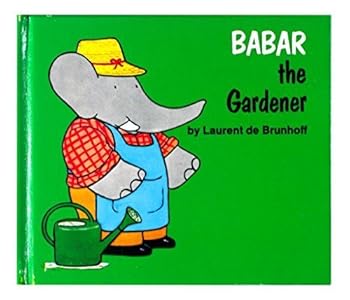 Babar Jardinier - Book  of the Babar