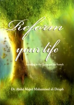 Paperback Reform Your Life (According to Quran and Sunnah) Book